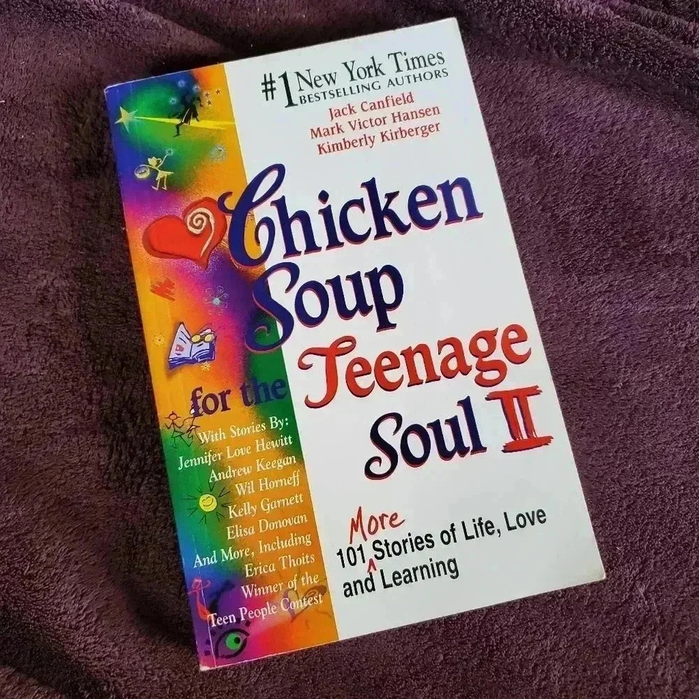 Chicken Soup for the Teenage Soul II